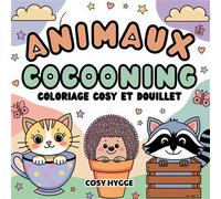 Animaux Cocooning: Coloriage cosy et douillet