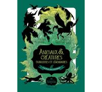 Animaux, créatures fabuleuses et légendaires