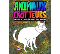 Animaux crotteurs : un livre de coloriage décalé pour adultes