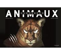 Animaux dangereux