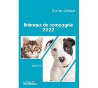 Animaux de compagnie: Carnet clinique (2022)