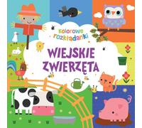 Animaux de la campagne. Pages dépliantes en couleur - Monika Tomaszewska (Übers.) (Märchen für Kinder auf Polnisch)