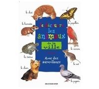 Animaux de la:ferme,ville,forets,mers et bois - Collectif - Deux Coqs D'or - broché - Document jeunesse