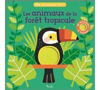Animaux de la forêt tropicale Wendy Kendall (Illustration)