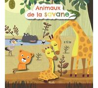 Animaux de la savane - Nicole Colas Des Francs - Piccolia - cartonné - Album éveil dès la naissance