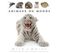 Animaux du monde: Wild & White, Portraits du règne animal