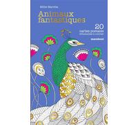 Animaux fantastiques: 20 cartes postales détachables à colorier