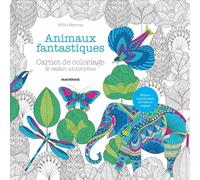 Animaux fantastiques: Carnet de coloriage & safari antistress