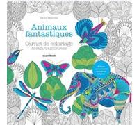 Animaux fantastiques Millie Marotta (Auteur)