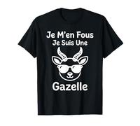 Animaux Gazelle Mignonne Je m'en Fous Je suis Une Gazelle T-Shirt