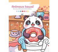 Animaux kawaï - 45 coloriages mystères: Avec des pages détachables !