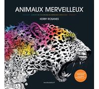 Animaux merveilleux - Kerby Rosanes - Marabout - broché - Livre-jeu