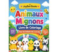 Animaux Mignons: Livre de coloriage