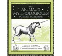 Les animaux mythologiques