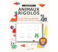 Animaux rigolos 60 tutos faciles pour apprendre à dessiner à partir de formes simples - Kim Heegyum - Vigot - broché - Guide
