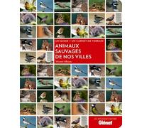 Vincent Albouy – Animaux sauvages de nos villes – Guide – Broché