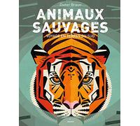Animaux sauvages: Voyage en Terres du Sud
