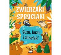 Animaux-Springs. Suzu, kuzu i żółwiaki - Patrycja Zarawska (Prämienangebot für Kinder auf Polnisch)