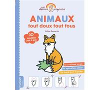 Animaux tout doux tout fous 30 modèles pas à pas - Céline Dumartin - Mango - broché - Document jeunesse