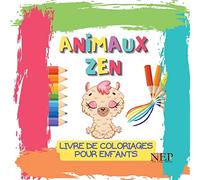 Animaux Zen: Coloriages pour enfants