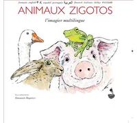 Virginie Kremp & Nguyen Thi Chi Lan – Animaux Zigotos – L'Harmattan