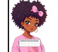Anime Afro Girl With Pink Bow In Her Natural Hair: Anime Theme Notebook - Pink Composition Notebook College Ruled