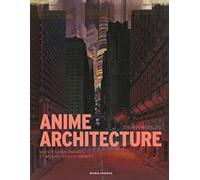 Anime Architecture