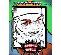 Anime Bible From The Beginning To The End Vol. 10