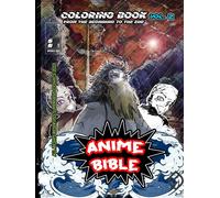 Anime Bible From The Beginning To The End Vol. 2: Coloring Book