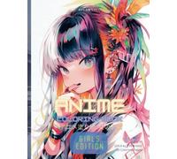 Anime Coloring Book: Girls Edition