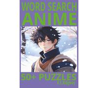 ANIME: "Find Your Favorite Characters, Shows & Tropes!" • "From Shōnen to Slice of Life: A Puzzle Journey Through Anime" • Otaku Approved: 50+ Word Searches for Anime Fans"