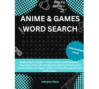 ANIME & GAMES WORD SEARCH: Word Search Puzzles: Anime & Video Game Characters - Fun and Challenging Games for Fans and Gamers