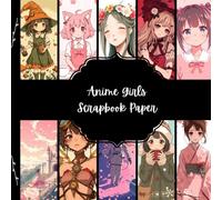 Anime Girls Scrapbook Paper, Manga Junk Journal Paper, Japanese Decorative Paper, DIY Projects, Origami, Collage Sheets, Decoupage Paper, 10 Designs, Double SIded