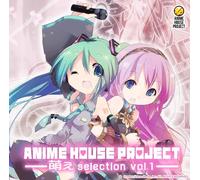 Anime House Project - Moe Selection Vol. 1 [Import]