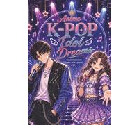 Anime K-pop Idol Coloring Book for Adults: Anime K-Pop Idol Fashion Coloring Pages for Adults and Teens, 50 One-Sided Anime Style Characters with ... Aesthetic Designs and Relaxing Kawaii Art
