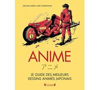 Anime – Le guide des meilleurs dessins animés japonais