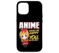 Anime Makes Me Happy, You Not So Much Coque pour iPhone 12/12 Pro