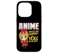 Anime Makes Me Happy, You Not So Much Coque pour iPhone 14 Pro