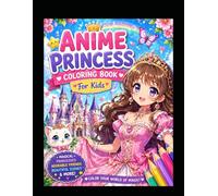 Anime Princess Coloring Book