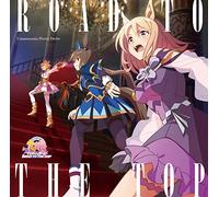 Anime [Umamusume Pretty Derby Road to The Top] Album [Import]