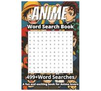 Anime Word Search Book: The Perfect Puzzle Gift for Every Anime Fan! A Must-Have for Otakus Who Love a Challenge|easy to read| 6X9 inches,100 ... vacations,Holiday and free time.