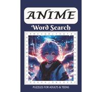 Anime Word Search Puzzle Book: Word Searches with Easy to Read Print about Anime, Japanese Animation, Anime Culture and more | 6x9 inches, 110 Pages | ... Gift for Vacations, Holidays and Free Times