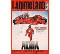 AnimeLand 244 Akira - Team AnimeLand - Ynnis Editions - broché - Revue