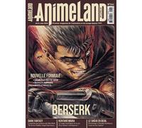 Animeland 246 Berserk et la dark fantasy - Team AnimeLand - Ynnis Editions - broché - Revue