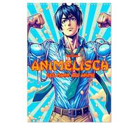 Animelisch der Mann als Anime (Wandkalender 2026 DIN A3 hoch), CALVENDO Monatskalender: Ideal für Sammlerinnen und Sammler, die zeitlose Popkultur mit zeitgenössischer Gestaltung verbinden möchten.