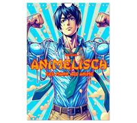 Animelisch der Mann als Anime (Wandkalender 2026 DIN A4 hoch), CALVENDO Monatskalender: Ideal für Sammlerinnen und Sammler, die zeitlose Popkultur mit zeitgenössischer Gestaltung verbinden möchten.