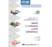 Animer et dynamiser l'offre commerciale BTS MCO bloc de compétences 2