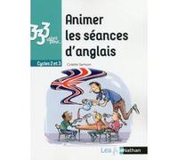 Animer les séances d'anglais Claude Hameau (Auteur), Colette Samson (Auteur)