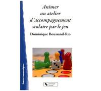Animer Un Atelier D'accompagnement Scolaire Par Le Jeu