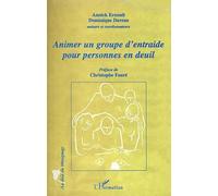 ANIMER UN GROUPE D'ENTRAIDE POUR PERSONNES EN DEUIL